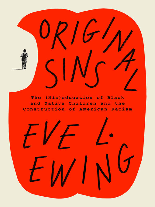 Title details for Original Sins by Eve L. Ewing - Wait list